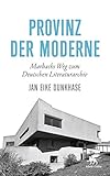  Provinz der Moderne: Marbachs Weg zum Deutschen Literaturarchiv