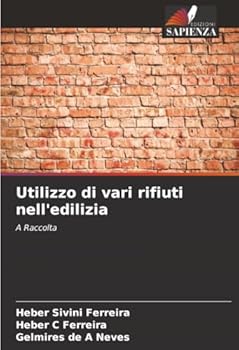 Paperback Utilizzo di vari rifiuti nell'edilizia [Italian] Book