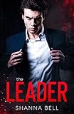  The Leader: an arranged marriage romance (Bad Romance Book 1) (English Edition)