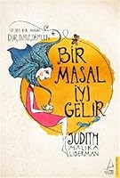 Bir Masal Iyi Gelir: Seç Bir Masal Dur, Dinle, Demlen 6053119733 Book Cover