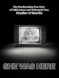 She Was Here