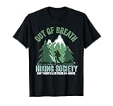 Out of Breath Hiking Society Funny Mountain Hiker Trekking T-Shirt