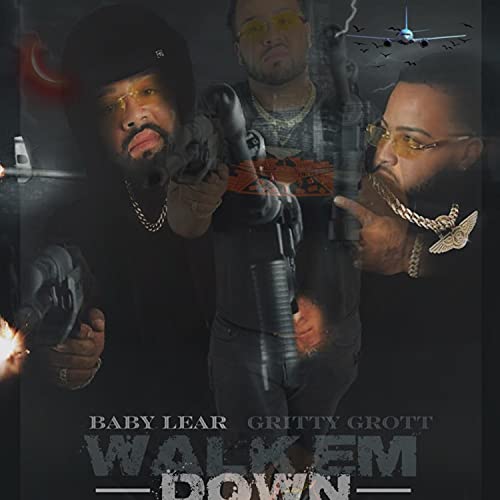 Walk Em Down x Gritty Grott de BABY LEAR en Amazon Music Unlimited