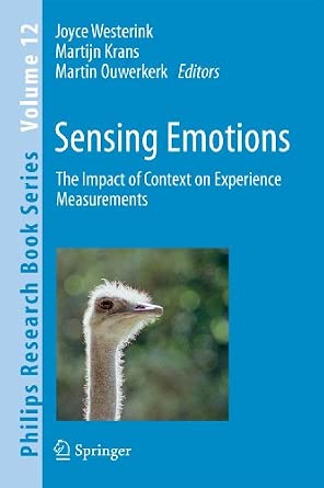 Sensing Emotions: The impact of context on experience measurements: 12 2011th Edition-Wow! eBook