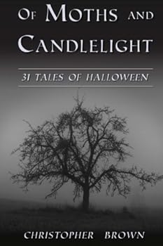 Paperback Of Moths and Candlelight: 31 Tales of Halloween Book