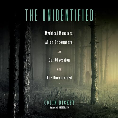 The Unidentified by Colin Dickey episode artwork