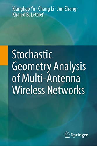 Buy Stochastic Geometry Analysis of Multi-Antenna Wireless Networks — BookShops.in