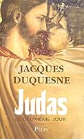 Judas, le deuxième jour 2259206034 Book Cover