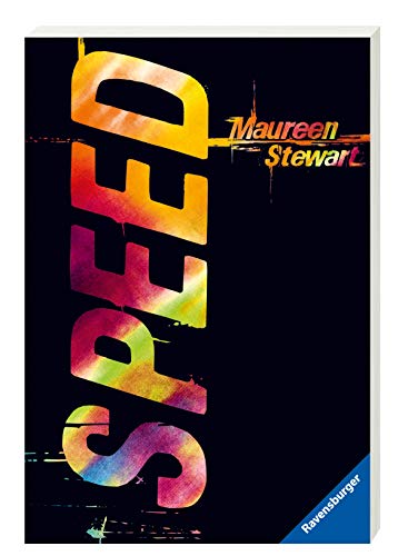 Speed (Ravensburger Taschenbücher) Speed (Ravensburger Taschenbücher)
