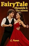 FairyTale Chronicle 1 : The Advent