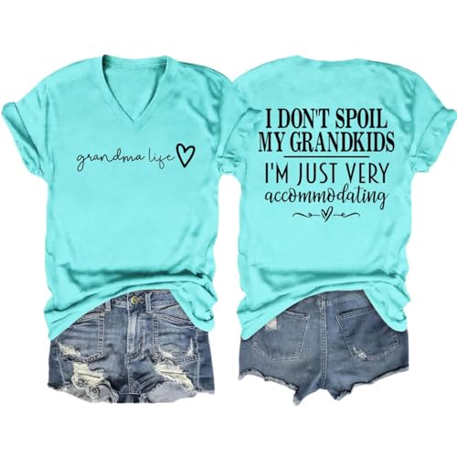 Funny Grandma T-Shirt Women I Don't Spoil My Grandkids Shirt Grandma Life Funny Printed Graphic Tops Short Sleeve