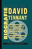 Biografie von David Tennant: Die Entwicklung eines Stars – Wie er die Schauspielerei meisterte und zu einem der beliebtesten Künstler der Welt wurde