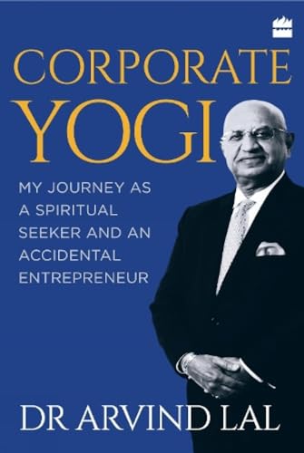 Image of Corporate Yogi: My Journey as a Spiritual Seeker and an Accidental Entrepreneur