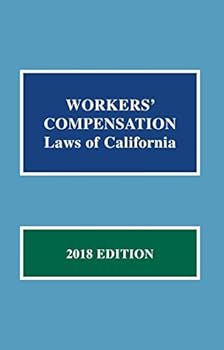 Paperback Workers' Compensation Laws of California 2018 Edition Book