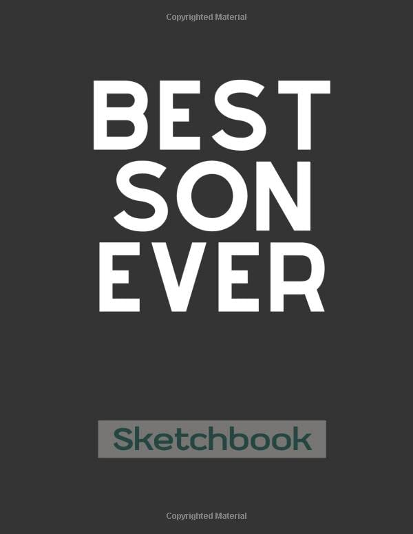 Best Son Ever: Blank Sketchbook: Sketchbook, Sticker Book, Activity Book for Kids, Preschoolers Gift Ideas, Birthday Gift Ideas For Children