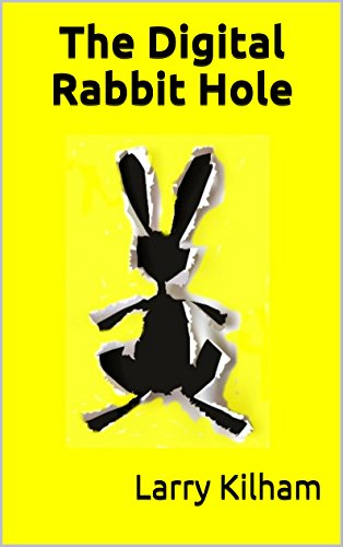  The Digital Rabbit Hole (English Edition) Livre PDF Gratuit