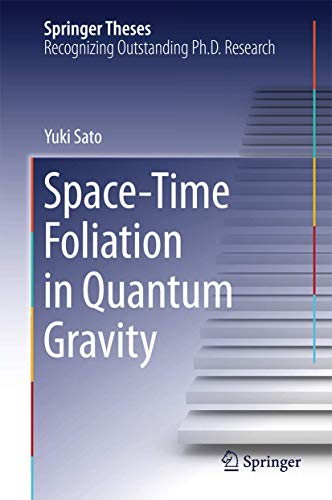 Space-Time Foliation in Quantum Gravity view 2