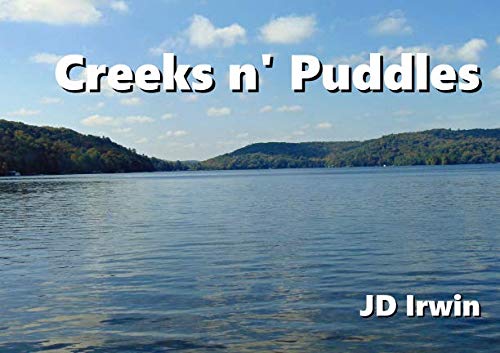 Creek's n' Puddle's (The Travelers Series for 2... 1731015291 Book Cover