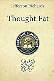 Thought Fat (Survitality)