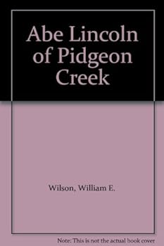 Unknown Binding Abe Lincoln of Pidgeon Creek Book