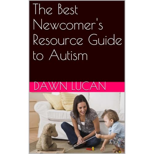 The Best Newcomer's Resource Guide to Autism