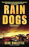 Rain Dogs: A Novel