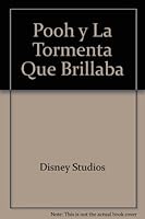 Pooh y La Tormenta Que Brillaba 958046054X Book Cover