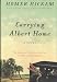 Carrying Albert Home: The Somewhat True Story of A Man, His Wife, and Her Alligator