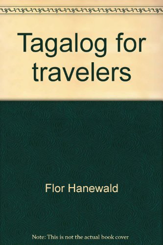 Tagalog for travelers 9710834681 Book Cover