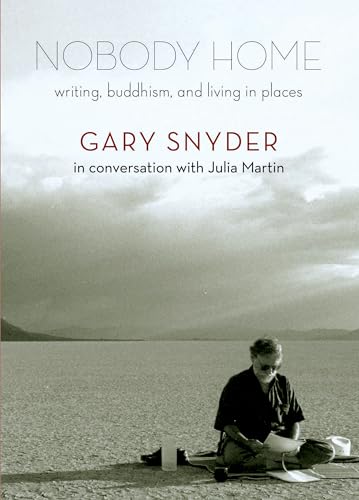 Image of Nobody Home: Writing, Buddhism, and Living in Places