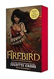 Firebird (The Fire That Binds, 1)