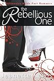 The Rebellious One (A Billionaire Bride Pact Romance)