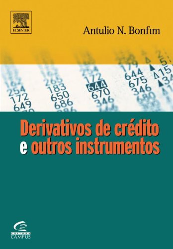 Derivativos De Credito E Outros Instrumentos