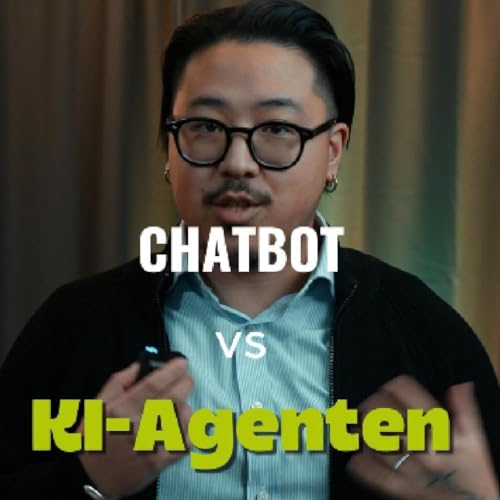 #15 Chatbot vs KI-Agenten Podcast Por  arte de portada
