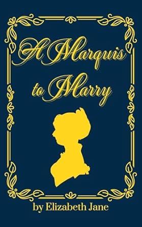 A Marquis to Marry
