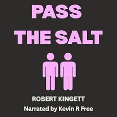 Pass the Salt Audiolibro Por Robert Kingett arte de portada