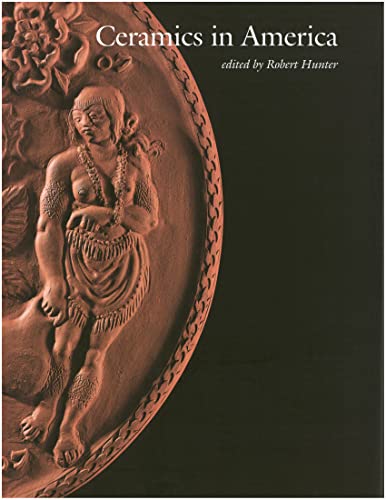 Ceramics in America 2008 (Ceramics in America Annual)