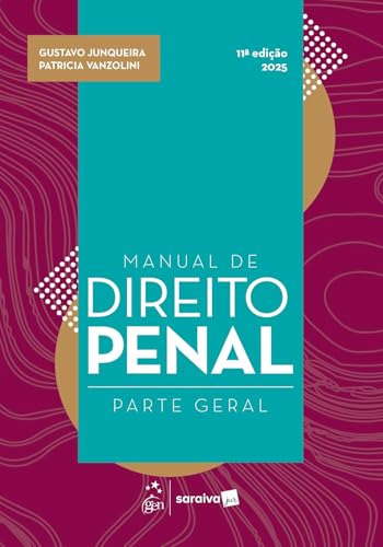 Manual de Direito Penal – 11ª Edição 2025
