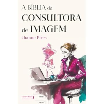 Capa do livro A Bíblia da Consultora de Imagem