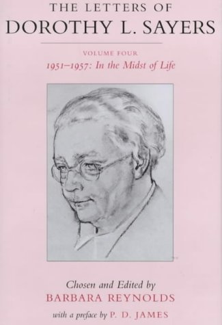 The Letters of Dorothy L. Sayers: 1951-1957