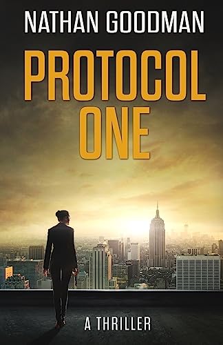 Protocol One (The Special Agent Jana Baker Spy Thriller Series)