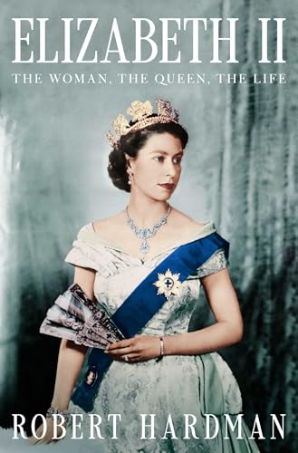 Elizabeth II: The Woman, the Queen, the Life