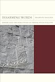 Disarming Words: Empire and the Seductions of Translation in Egypt (FlashPoints)