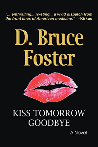 Kiss Tomorrow Goodbye