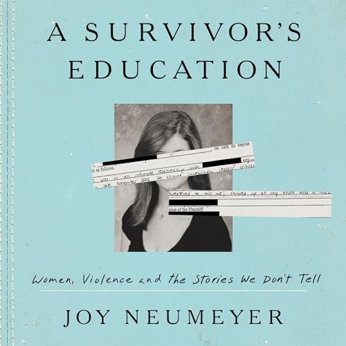 A Survivor's Education by Joy Neumeyer episode artwork