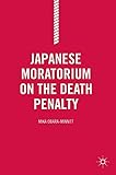 Japanese Moratorium on the Death Penalty