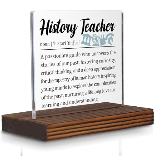 History Teacher Gifts, Thank You Desk Sign for Social Studies Educators, Inspirational Classroom Plaque for Teachers of History, Appreciation Decor PA046