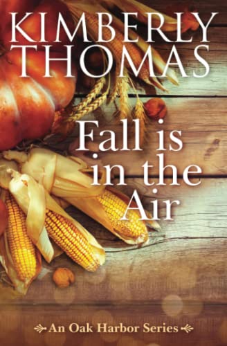 Fall is in the Air (An Oak Harbor Series)