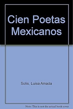 Paperback Cien Poetas Mexicanos [Spanish] Book