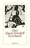Das Egon Friedell Lesebuch (detebe) - Herausgeber: Heribert Illig Egon Friedell 